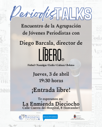 Nace 'PeriodisTalks', un espacio de diálogo y debate creado por nuestros Jóvenes Periodistas