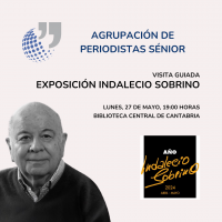 La Agrupación de Periodistas Sénior organiza una visita guiada a la exposición de Indalecio Sobrino